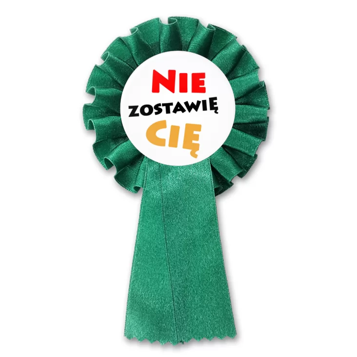 przypinka kotylion Nie zostawię Cię