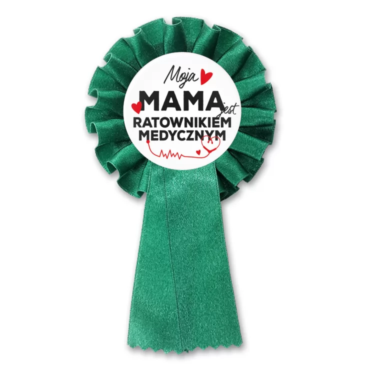 przypinka kotylion Moja mama jest ratownikiem medycznym
