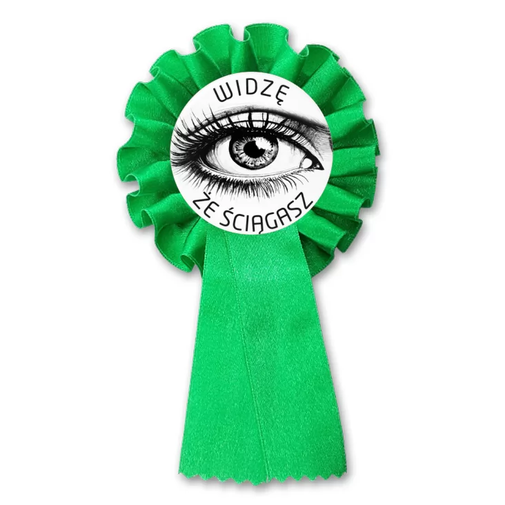 przypinka kotylion Widzę, że ściągasz