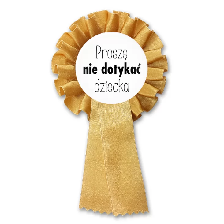 przypinka kotylion Proszę nie dotykać dziecka