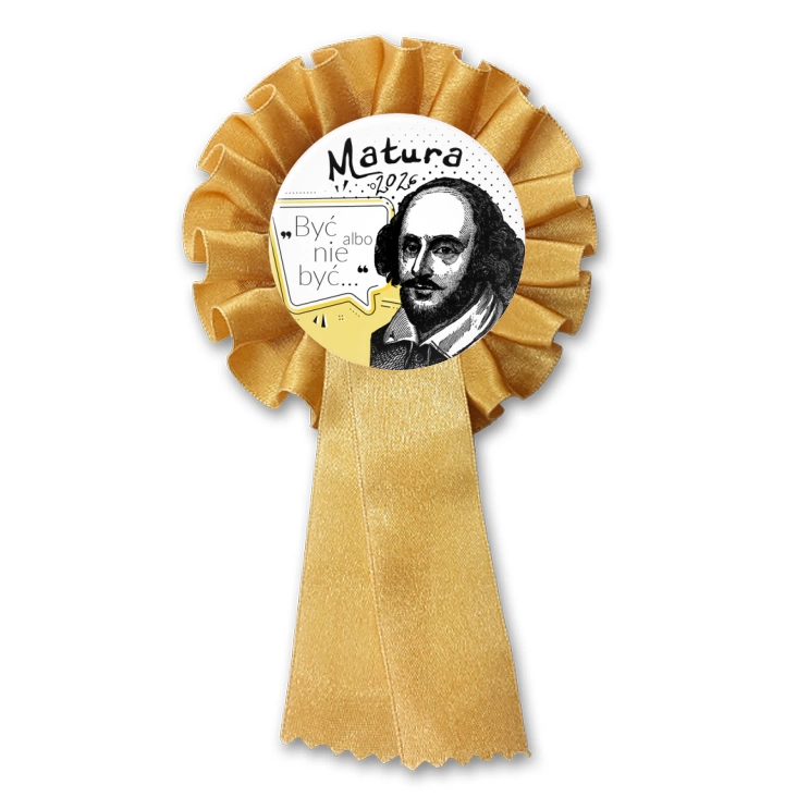 przypinka kotylion Matura z Williamem Shakespearem
