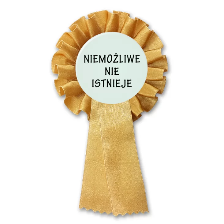 przypinka kotylion Niemożliwe nie istnieje