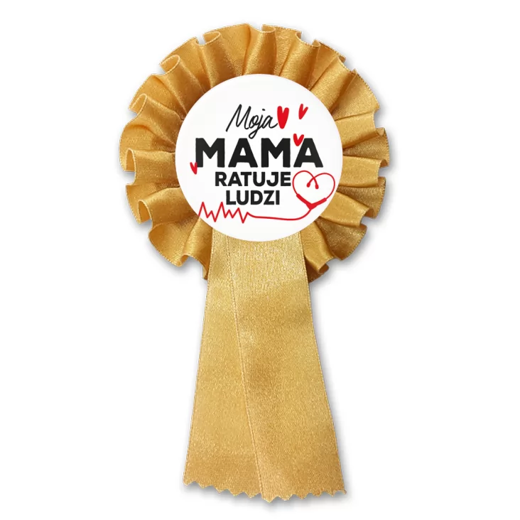 przypinka kotylion Moja mama ratuje ludzi