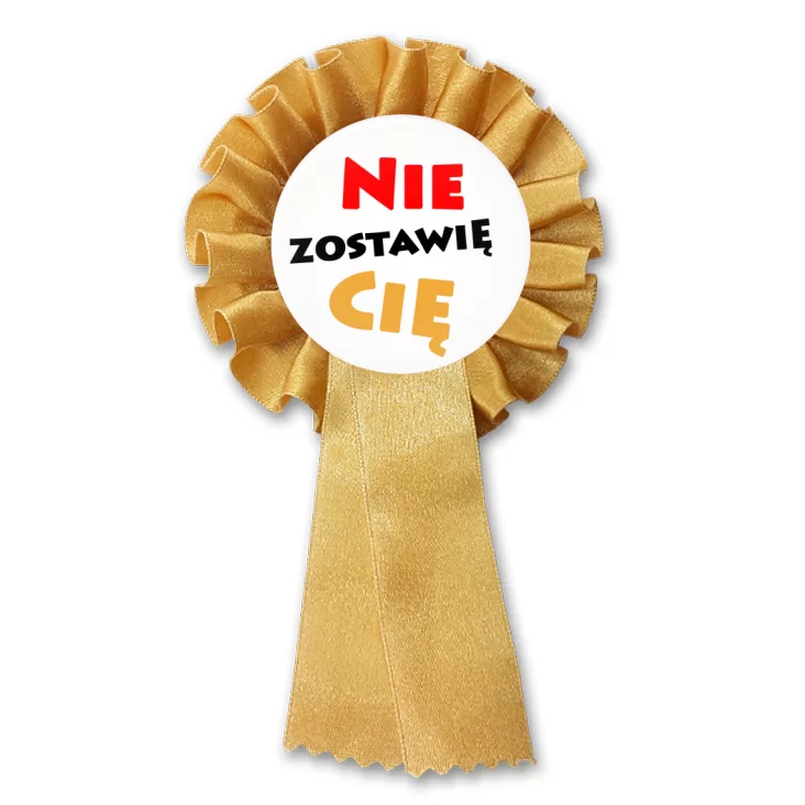 przypinka kotylion Nie zostawię Cię