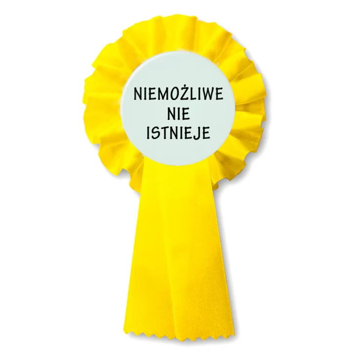 przypinka kotylion Niemożliwe nie istnieje