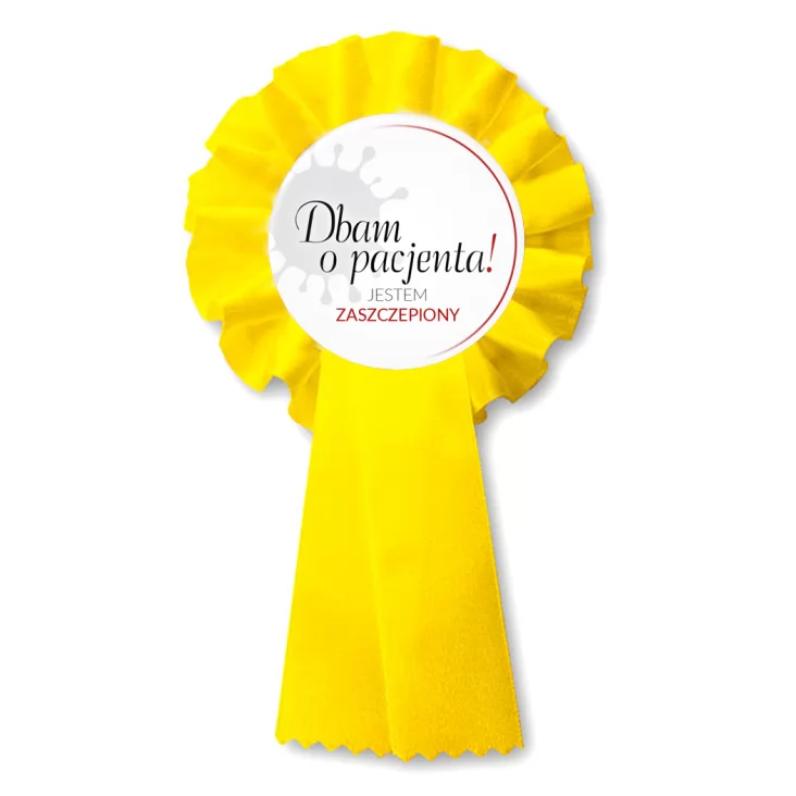 przypinka kotylion Dbam o pacjenta. Jestem zaszczepiony