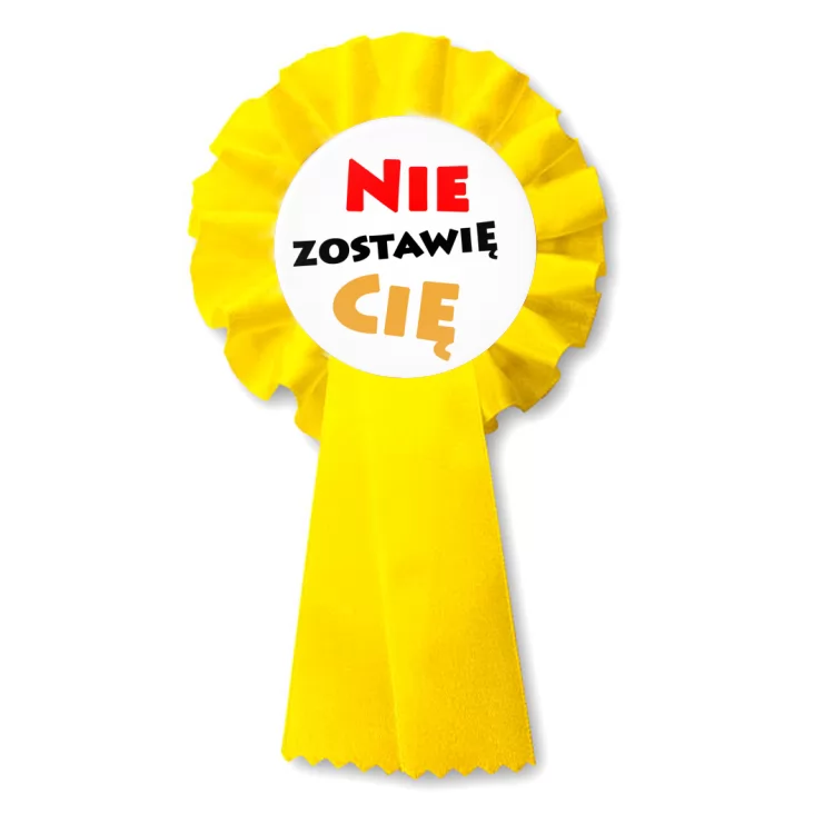 przypinka kotylion Nie zostawię Cię