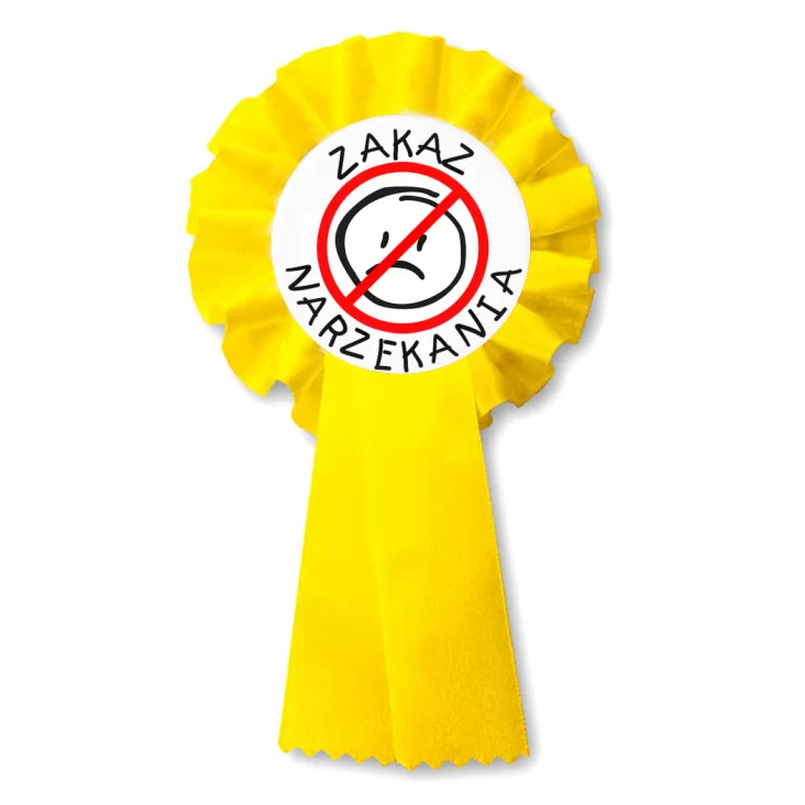 przypinka kotylion Zakaz narzekania