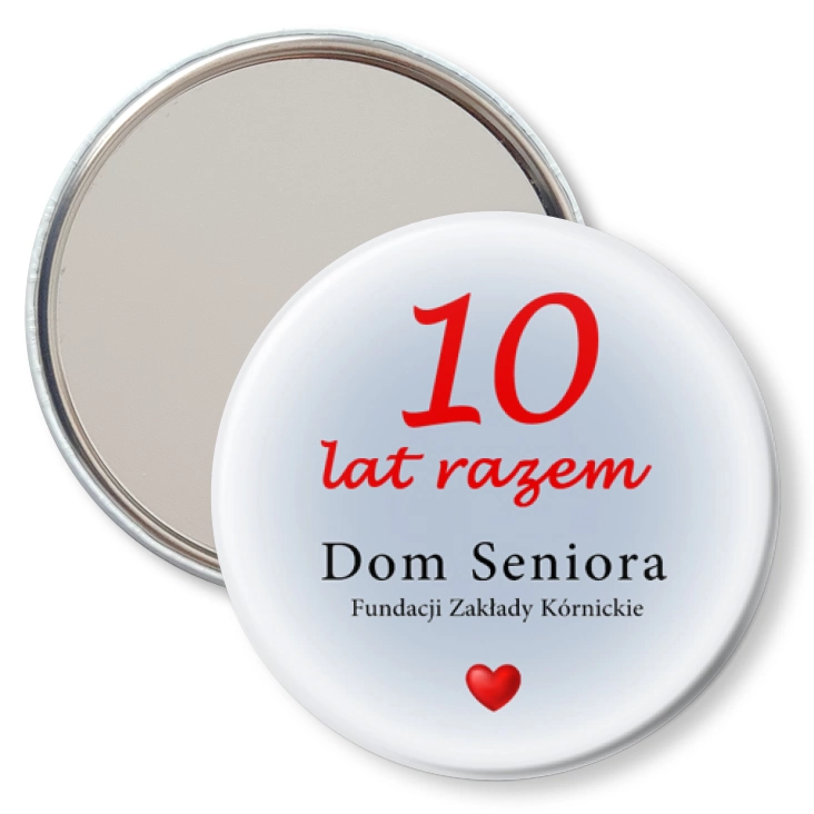 przypinka lusterko 10 lat razem Dom Seniora