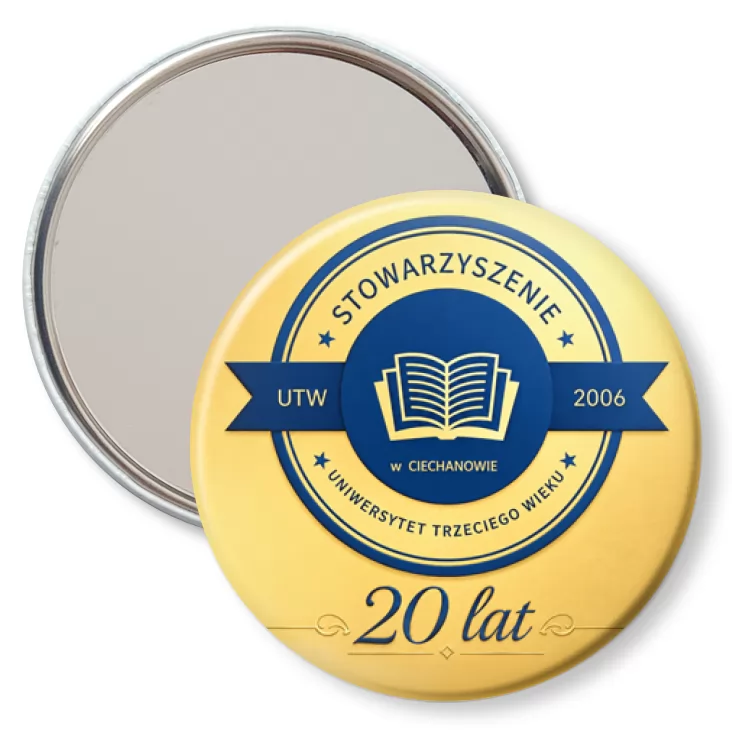 przypinka lusterko 20 lat UTW Ciechanów