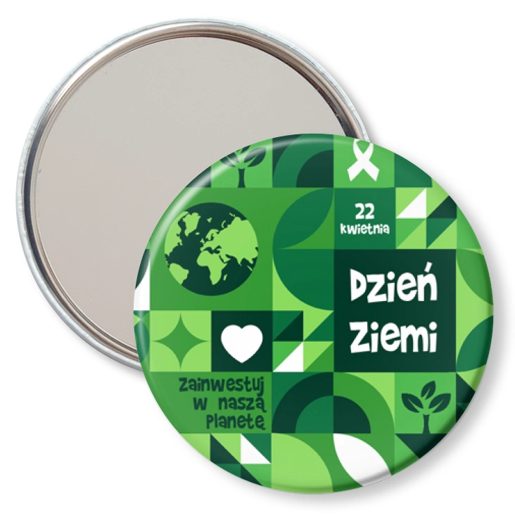 przypinka lusterko Dzień Ziemi Zainwestuj w naszą planetę