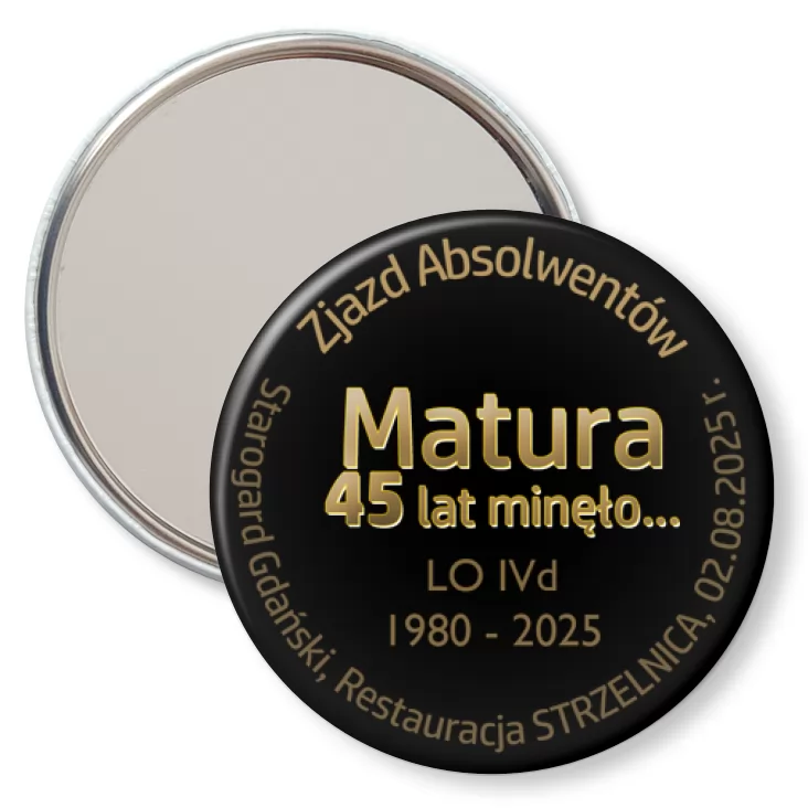 przypinka lusterko Matura 45 lat minęło