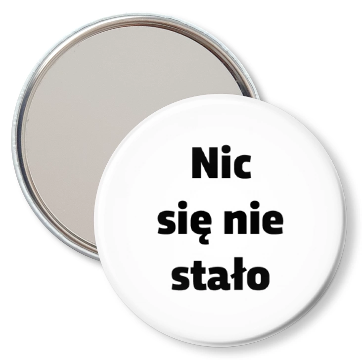 przypinka lusterko Nic się nie stało