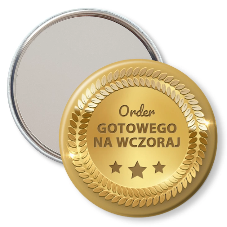 przypinka lusterko Order gotowego na wczoraj