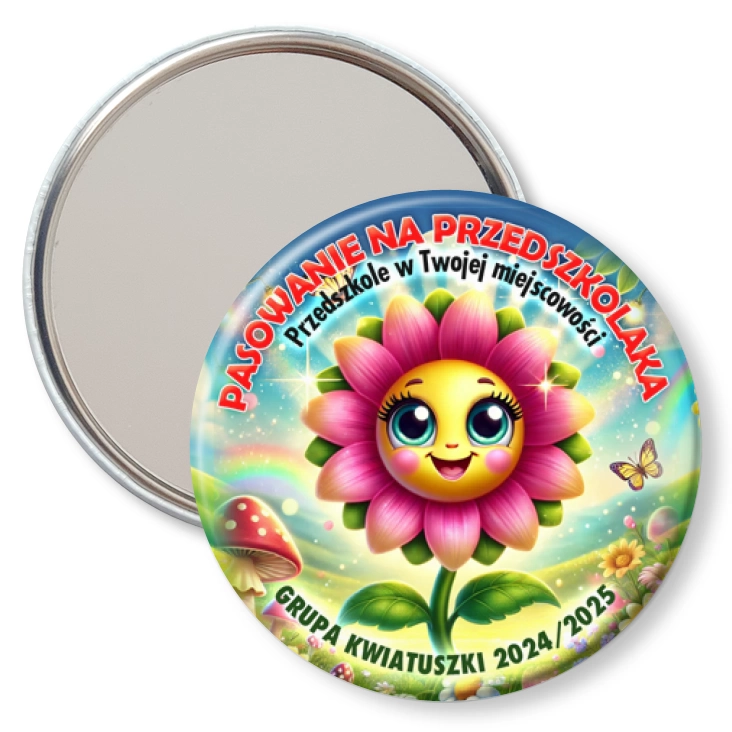 przypinka lusterko Pasowanie na przedszkolaka grupa Kwiatuszki