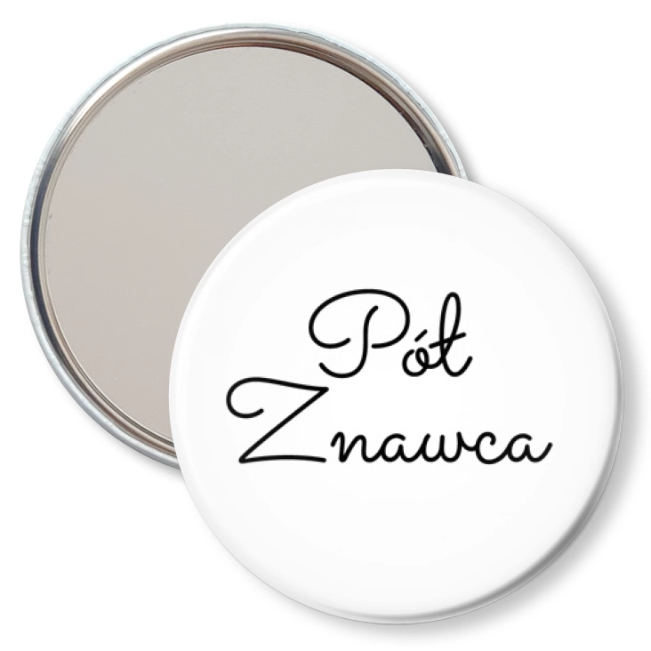 przypinka lusterko Pół znawca