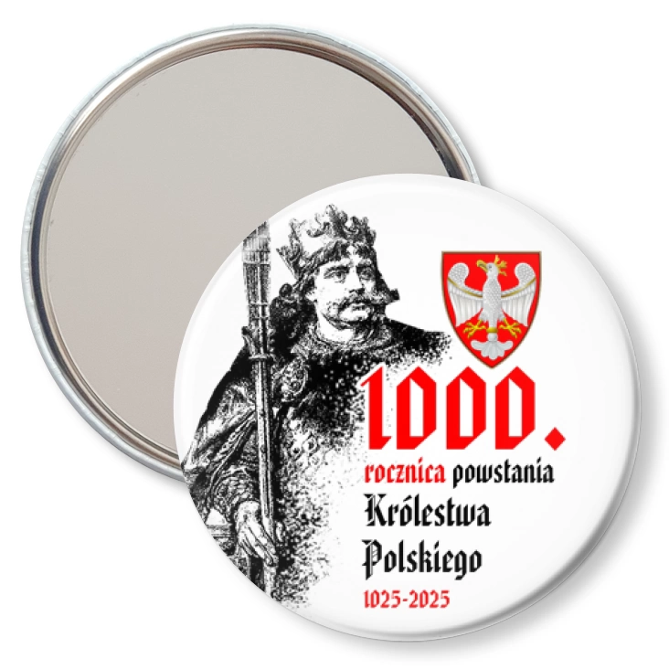 przypinka lusterko 1000. rocznica powstania Królestwa Polskiego Bolesław Chrobry