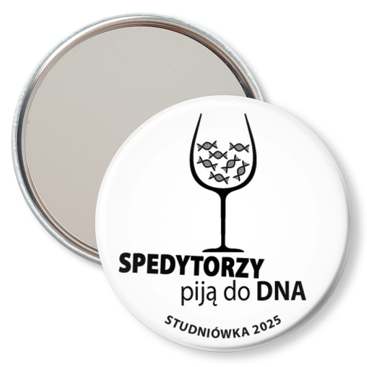 przypinka lusterko Studniówka biała spedytorzy piją do dna