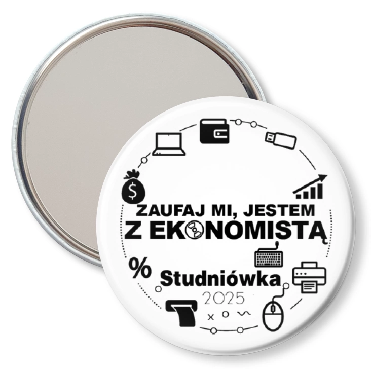 przypinka lusterko Studniówka biała zaufaj mi jestem z Ekonomistą