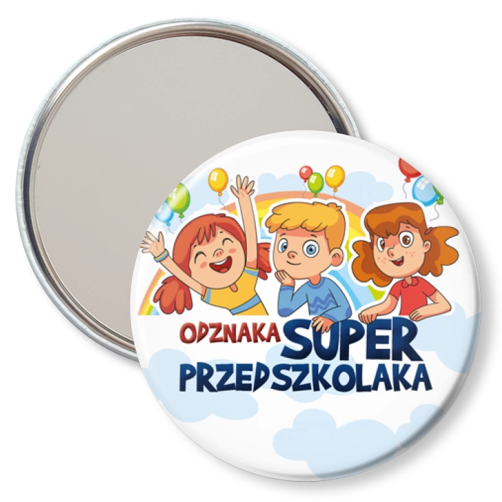 przypinka lusterko Dzień Przedszkolaka Super Przedszkolak