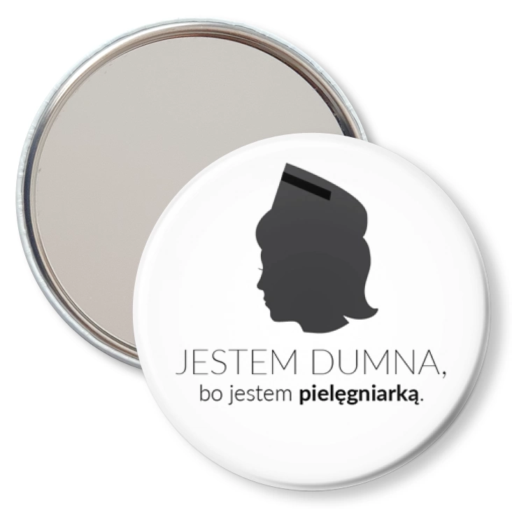 przypinka lusterko Jestem dumna bo jestem pielęgniarką