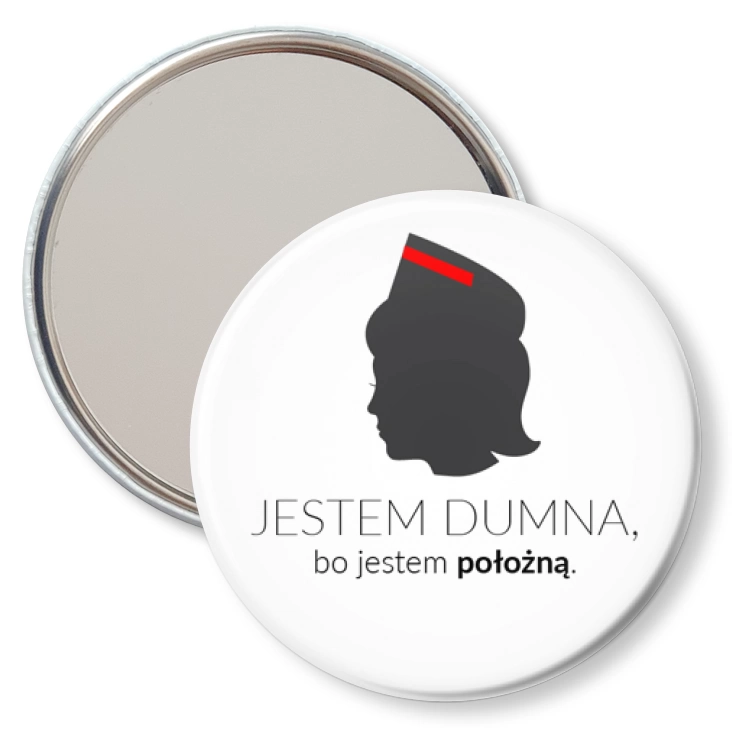 przypinka lusterko Jestem dumna bo jestem położną