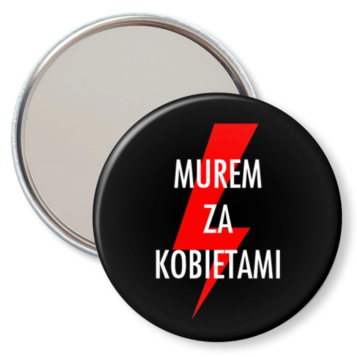 przypinka lusterko Murem za kobietami