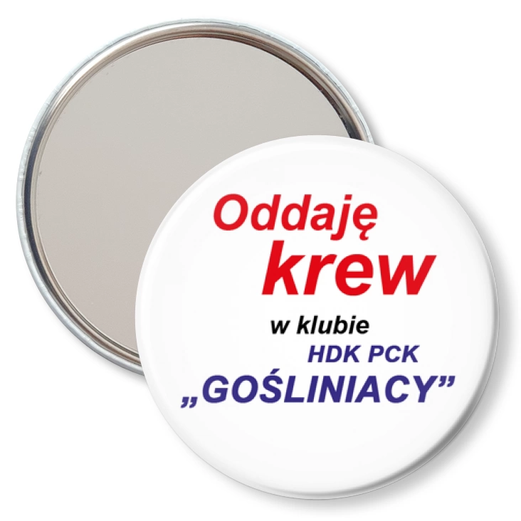przypinka lusterko Oddaję krew w HDK PCK Gośliniacy