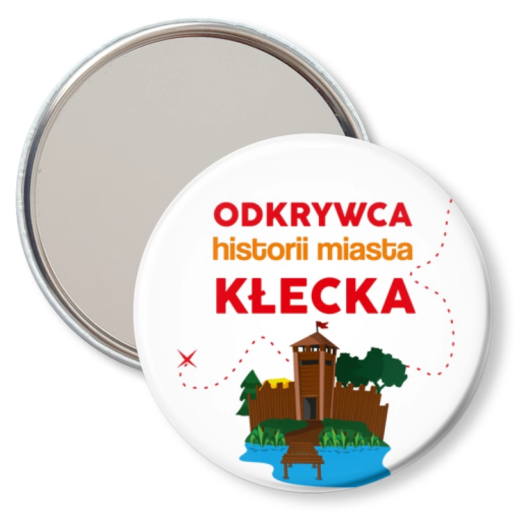 przypinka lusterko Odkrywca historii miasta Kłecka