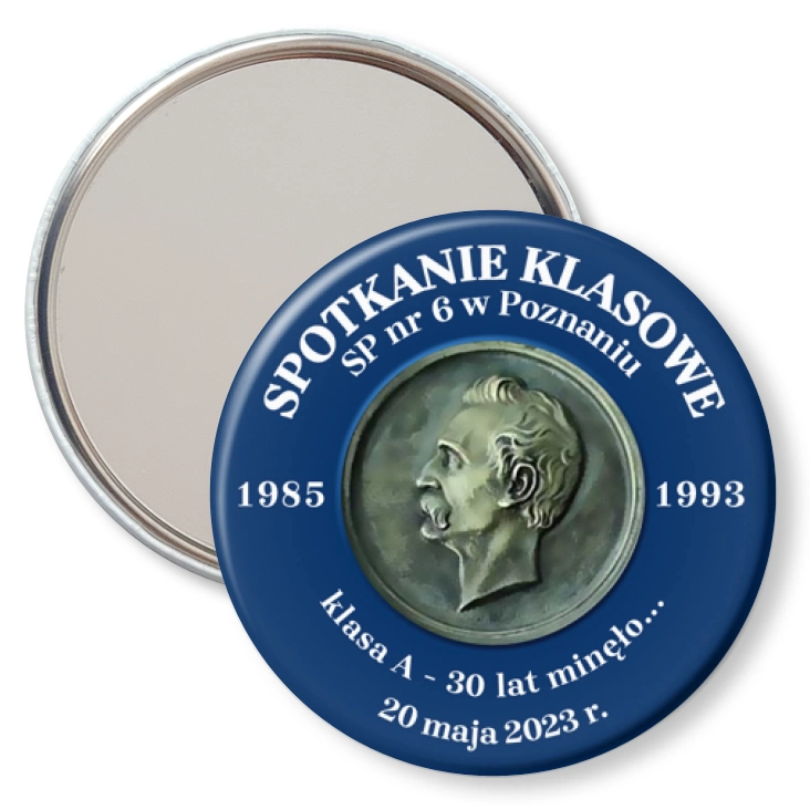 przypinka lusterko Spotkanie klasowe po 30 latach SP nr 6 w Poznaniu