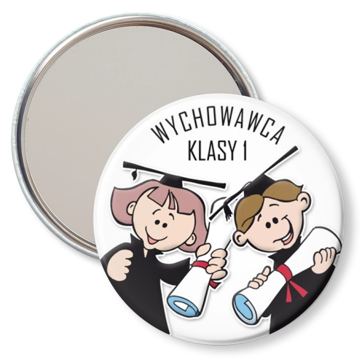 przypinka lusterko Wychowawca klasy I