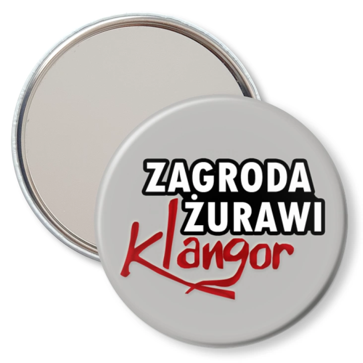 przypinka lusterko Zagroda Żurawi Klangor na szarym tle