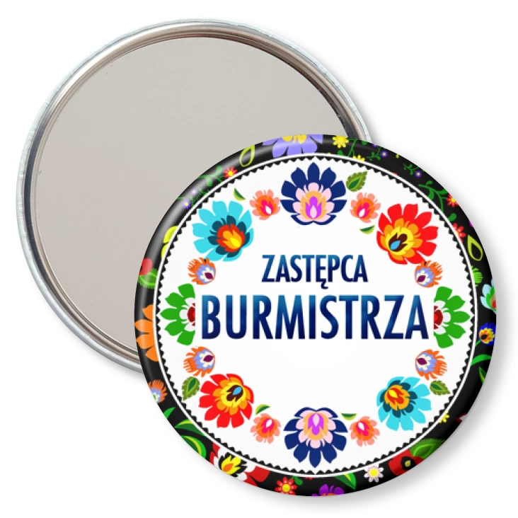 przypinka lusterko Zastępca burmistrza folk