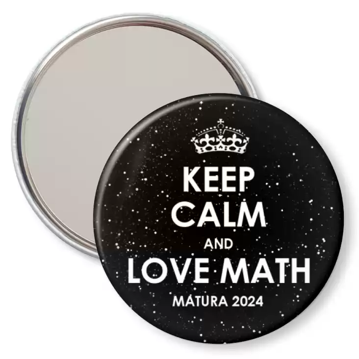 przypinka lusterko Matura Czarna Keep Calm and Love Math