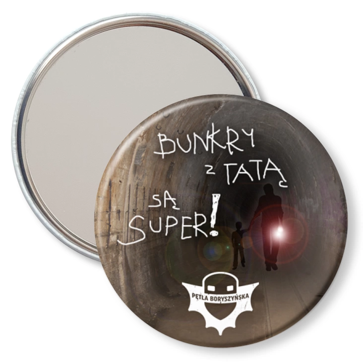 przypinka lusterko Bunkry z tatą są super!