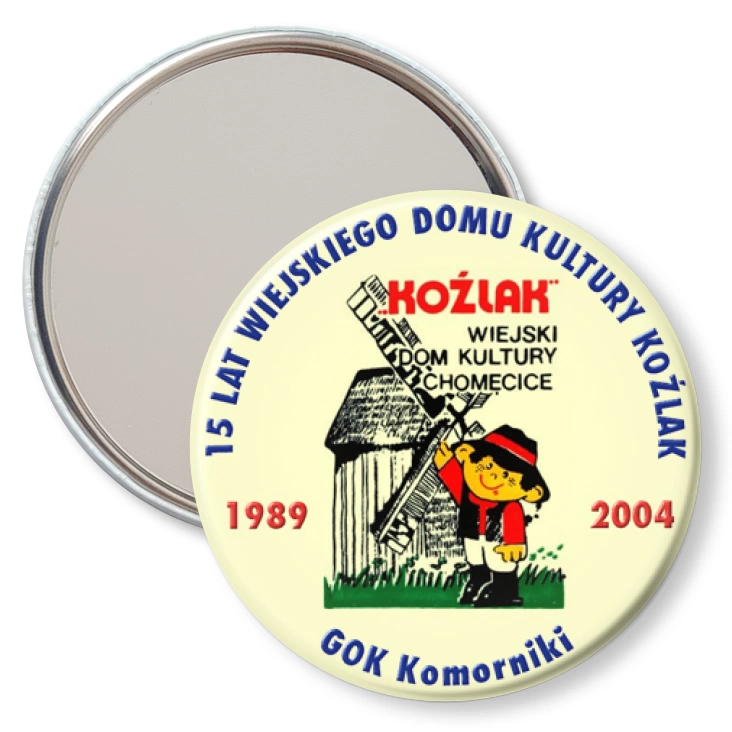 przypinka lusterko 15 lat Wiejskiego Domu Kultury Koźlak