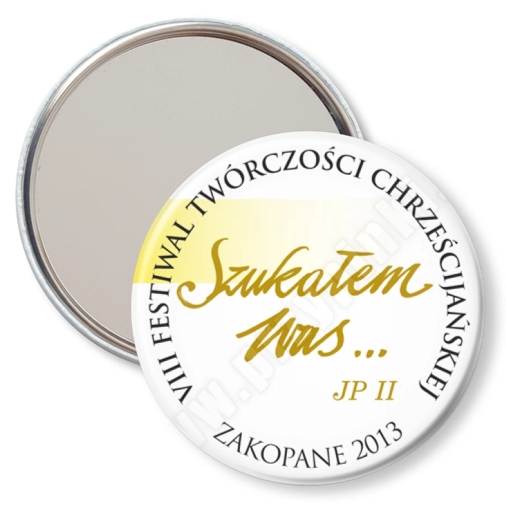 przypinka lusterko VIII Festiwal Twórczości Chrześcijańskiej - Zakopane 2013