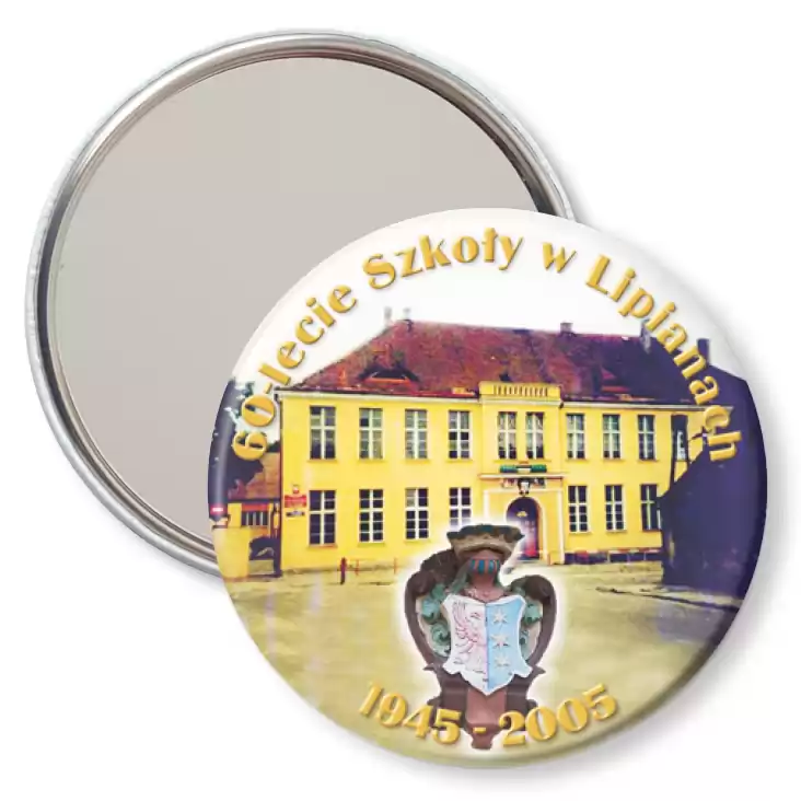 przypinka lusterko 60-lecie Szkoły w Lipianach 2005
