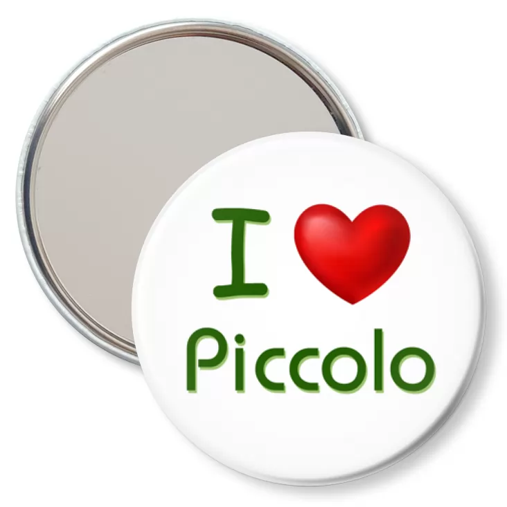 przypinka lusterko I love Piccolo