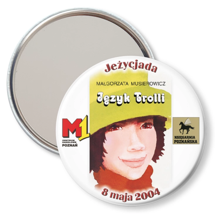 przypinka lusterko Jeżycjada - Język Trolli