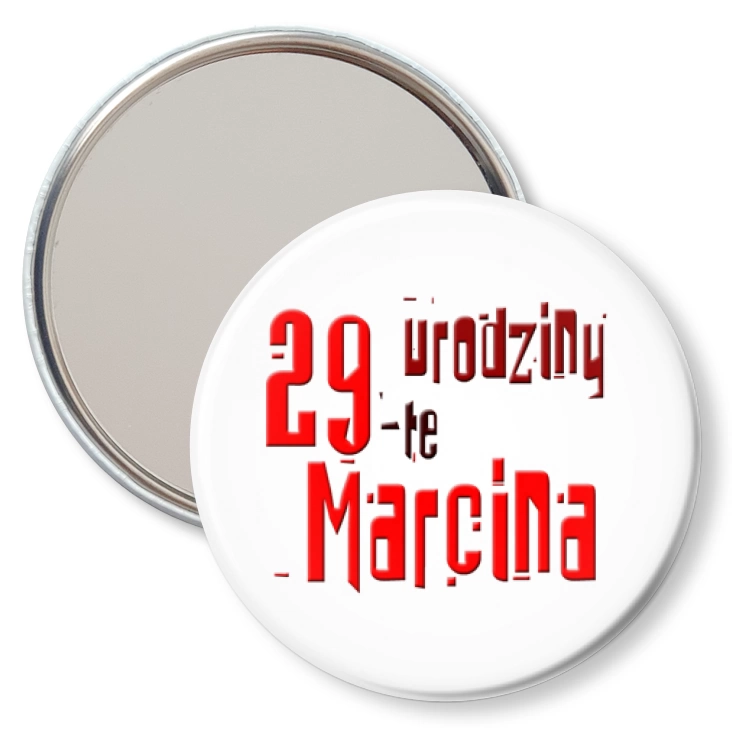 przypinka lusterko Urodziny Marcina
