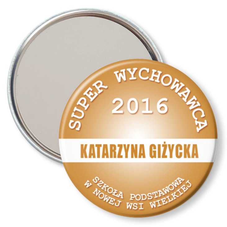 przypinka lusterko Super Wychowawca