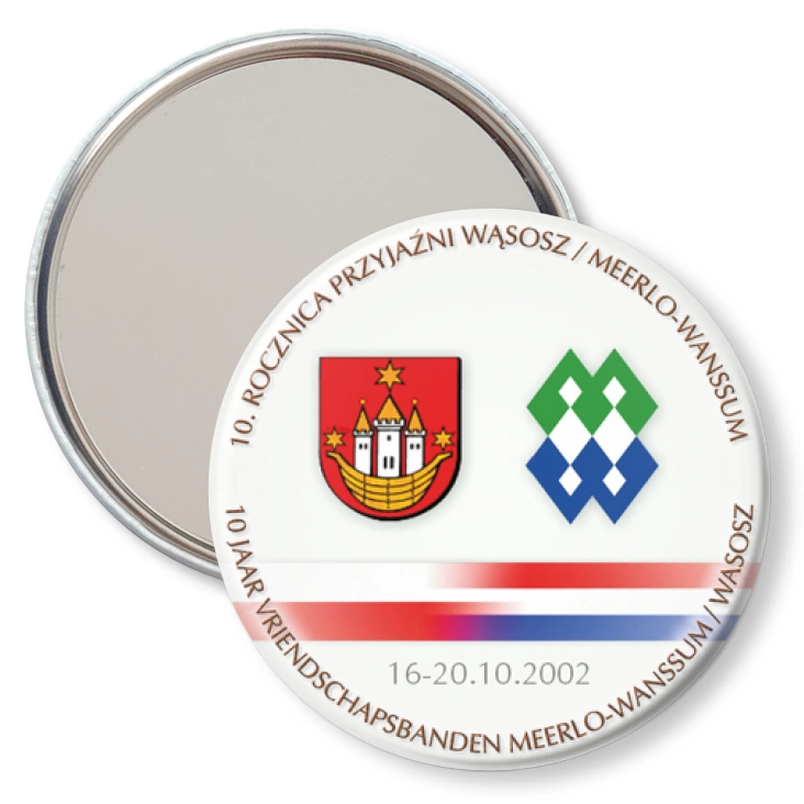 przypinka lusterko 10. rocznica przyjaźni Wąsosz/ Meerlo-Wanssum
