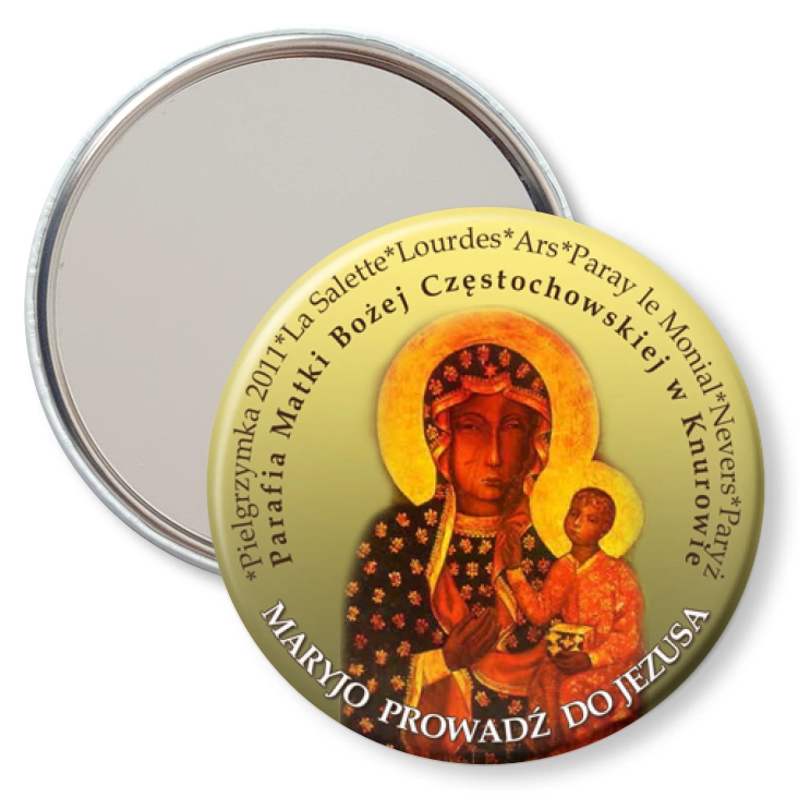 przypinka lusterko Maryjo prowadź do Jezusa