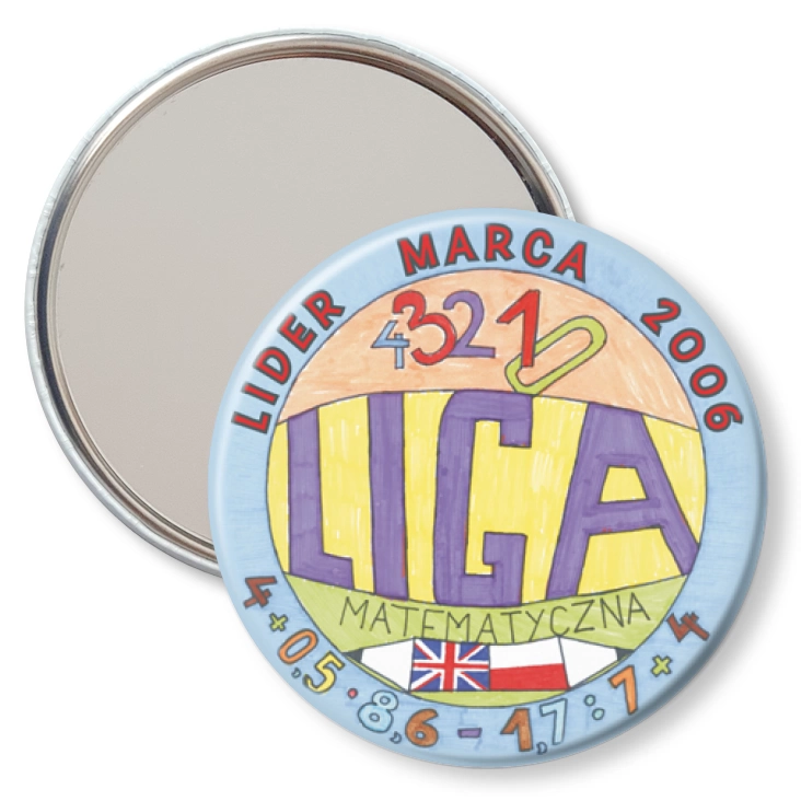 przypinka lusterko Liga matematyczna - lider marca 2006