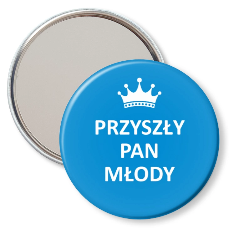 przypinka lusterko Przyszły Pan Młody