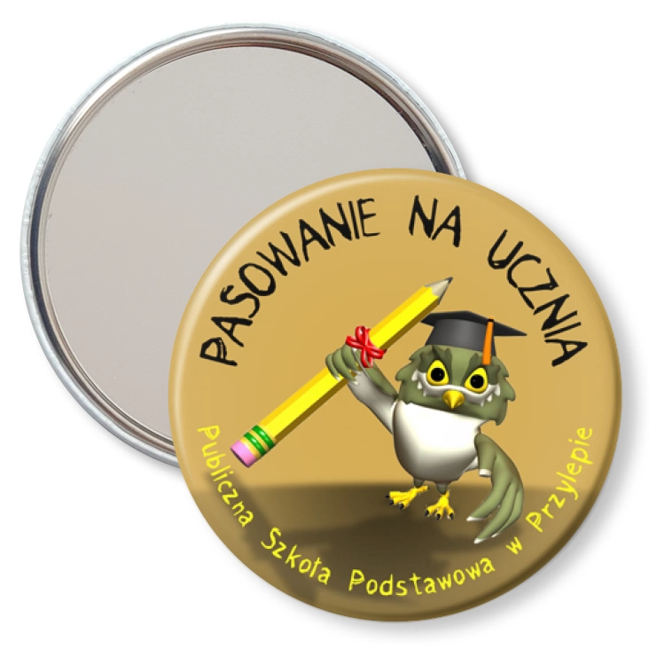 przypinka lusterko Pasowanie na ucznia - SP w Przylepie