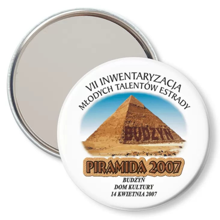 przypinka lusterko Piramida 2007 - Budzyń