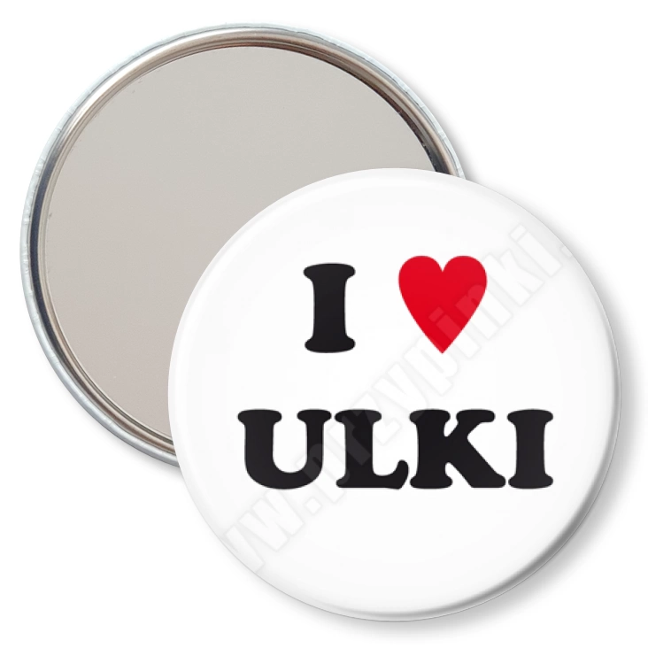 przypinka lusterko I love Ulki