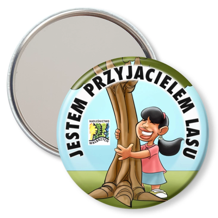 przypinka lusterko Jestem Przyjacielem Lasu